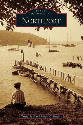 Northport - Teresa Reid, Robert C. Hughes