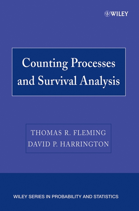 Counting Processes and Survival Analysis - Thomas R. Fleming, David P. Harrington