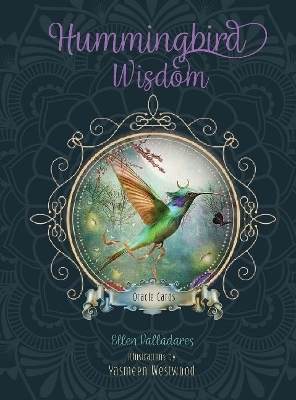 Hummingbird Wisdom Oracle Cards - Ellen Valladares