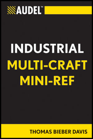 Audel Industrial Multi-Craft Mini-Ref - Thomas B. Davis