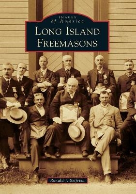 Long Island Freemasons - Ron Seifried