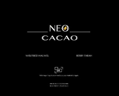 NeoCacao - Berry Farah, Wielfried Hauwel