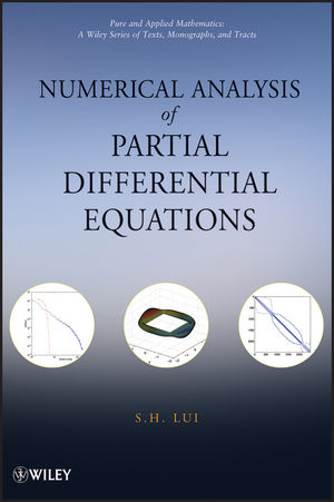 Numerical Analysis of Partial Differential Equations -  Lui S. H