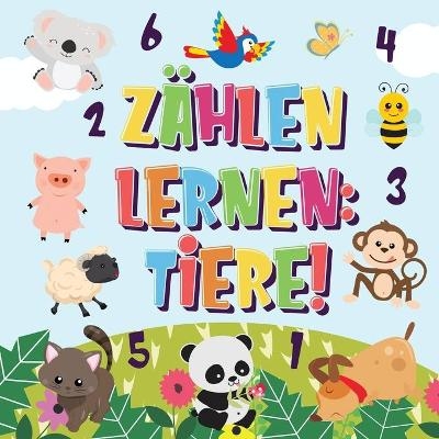 Zählen lernen Tiere! - Pamparam Kinderbücher