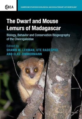 The Dwarf and Mouse Lemurs of Madagascar - 