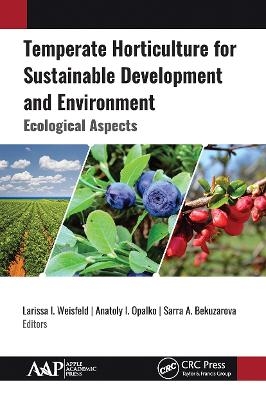 Temperate Horticulture for Sustainable Development and Environment - 