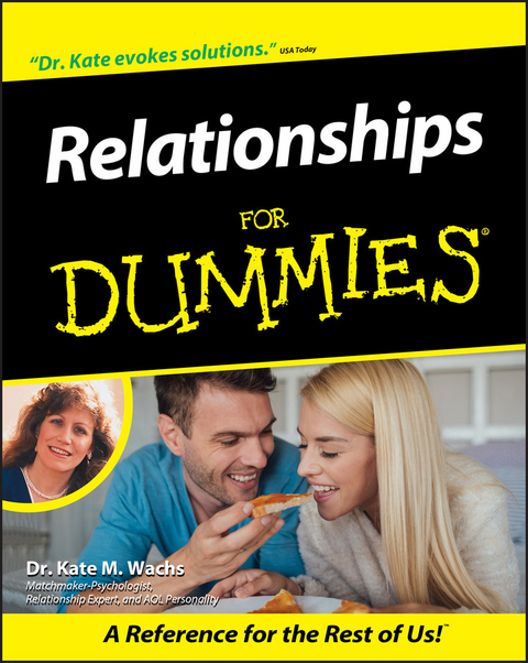 Relationships For Dummies -  Kate M. Wachs