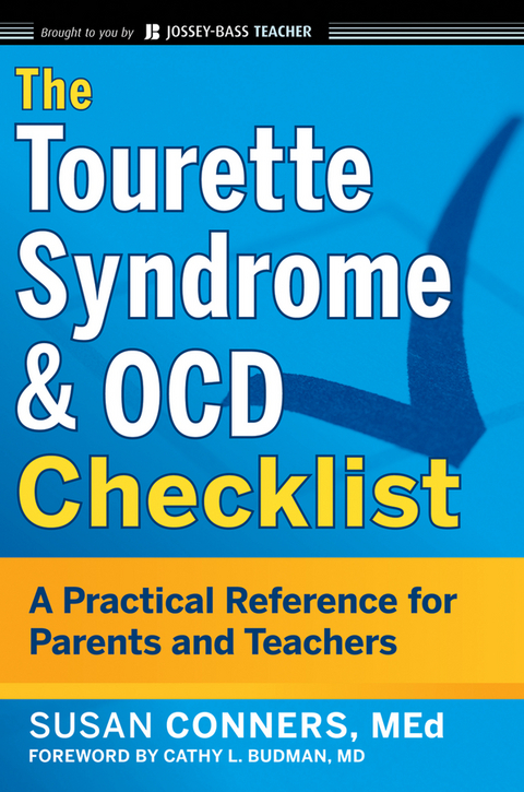Tourette Syndrome and OCD Checklist -  Susan Conners