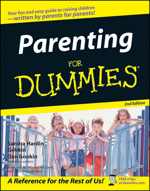 Parenting For Dummies -  Dan Gookin,  Sandra Hardin Gookin
