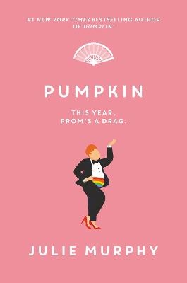 Pumpkin - Julie Murphy