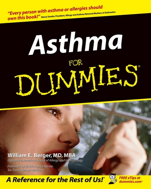 Asthma For Dummies -  William E. Berger