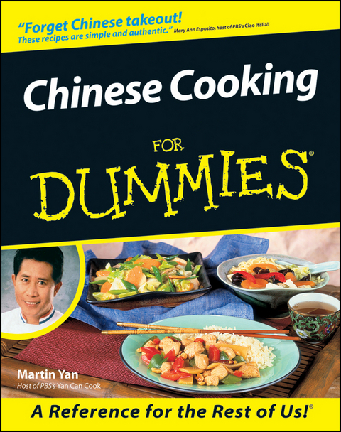 Chinese Cooking For Dummies -  Martin Yan