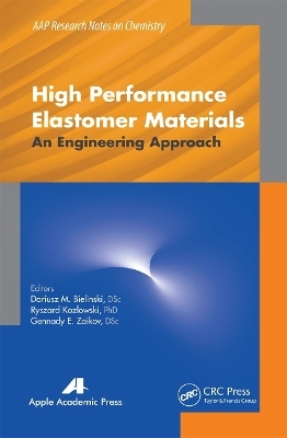 High Performance Elastomer Materials - 