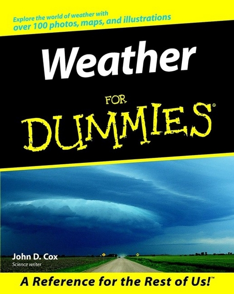 Weather For Dummies -  John D. Cox