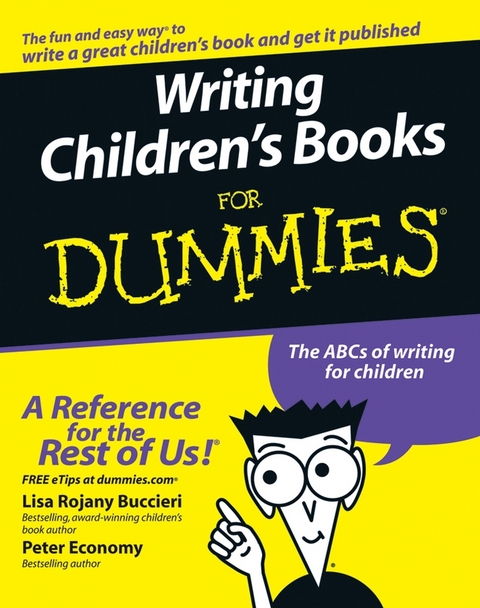 Writing Children's Books For Dummies -  Lisa Rojany Buccieri,  Peter Economy
