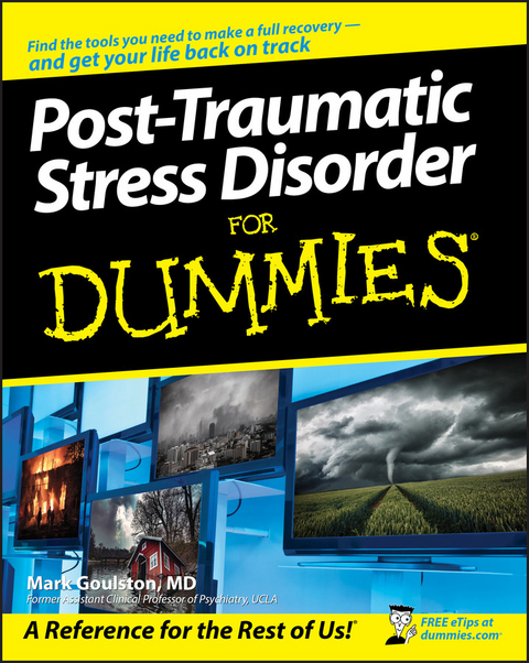 Post-Traumatic Stress Disorder For Dummies -  Mark Goulston