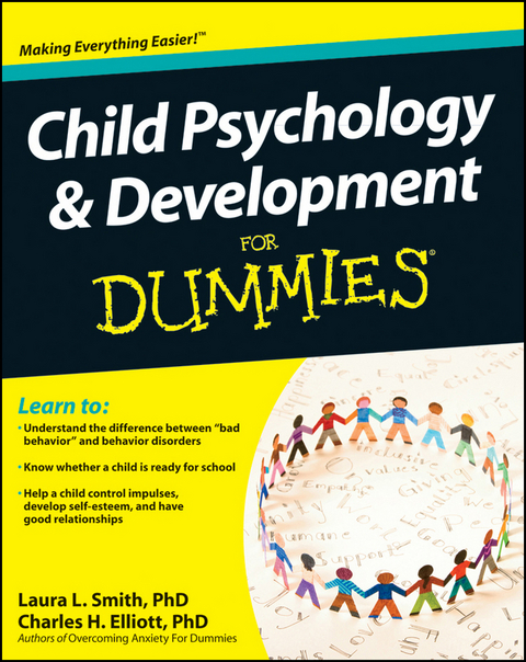 Child Psychology and Development For Dummies -  Charles H. Elliott,  Laura L. Smith