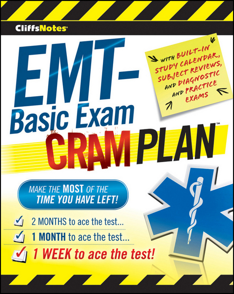 CliffsNotes EMT-Basic Exam Cram Plan - 