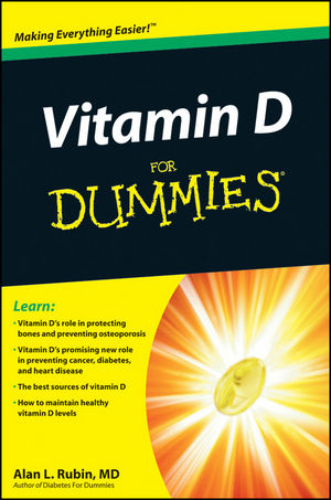 Vitamin D For Dummies -  Alan L. Rubin