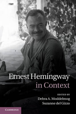 Ernest Hemingway in Context - 
