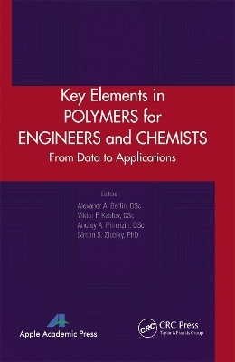 Key Elements in Polymers for Engineers and Chemists - 