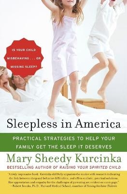 Sleepless in America - Mary Sheedy Kurcinka