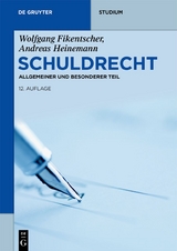 Schuldrecht - Wolfgang Fikentscher, Andreas Heinemann