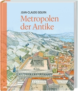 Metropolen der Antike - Jean-Claude Golvin