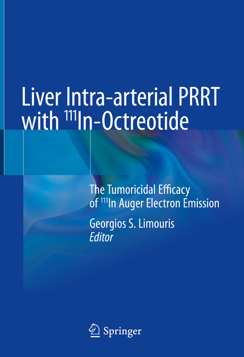 Liver Intra-arterial PRRT with 111In-Octreotide - 