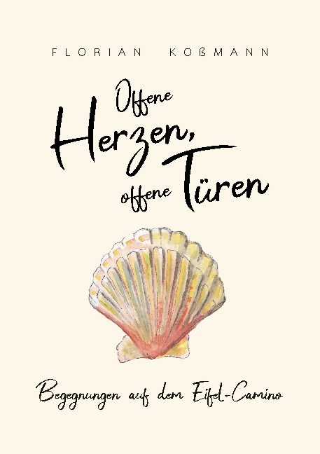 Offene Herzen, offene Türen - Florian Koßmann