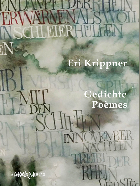 Gedichte – Poèmes - Eri Krippner