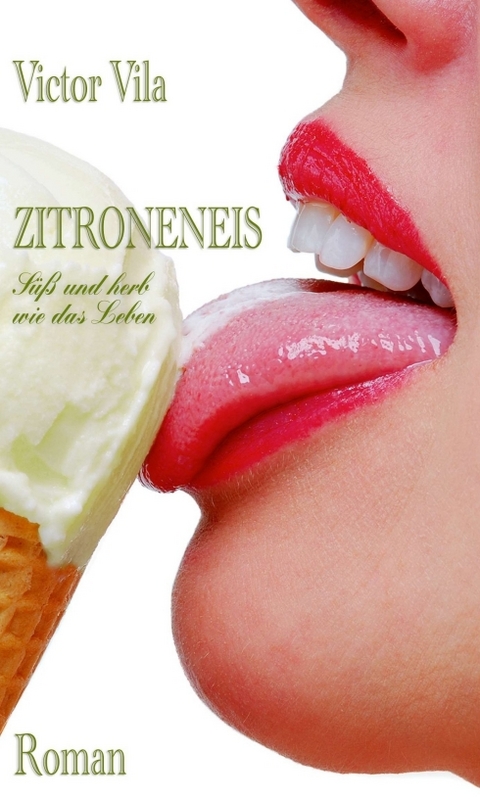 Zitroneneis - Victor Vila