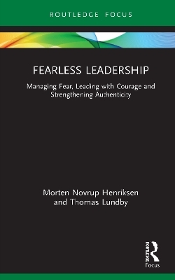 Fearless Leadership - Morten Henriksen, Thomas Lundby