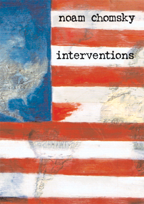 Interventions - Noam Chomsky