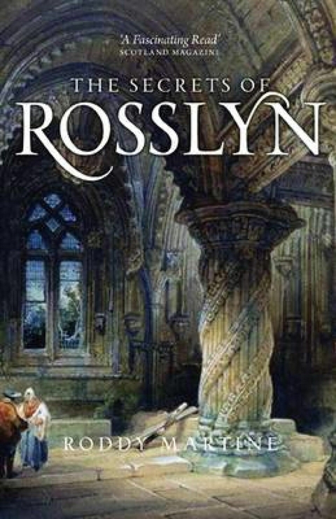 Secrets of Rosslyn -  Roddy Martine