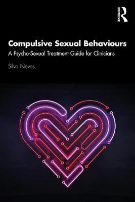 Compulsive Sexual Behaviours - Silva Neves