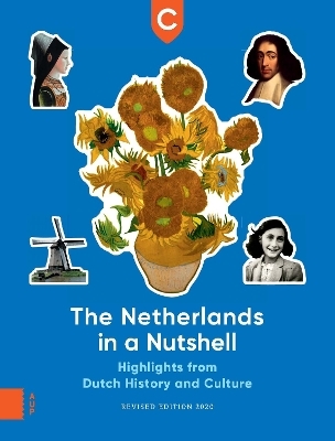 The Netherlands in a Nutshell -  Commissie Herijking Canon van Nederland