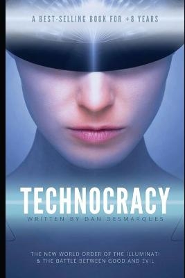 Technocracy - Dan Desmarques
