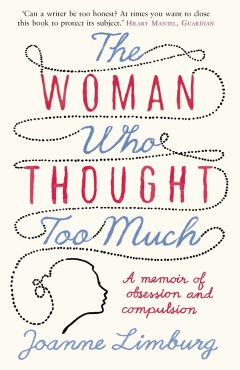 Woman Who Thought too Much -  Joanne Limburg