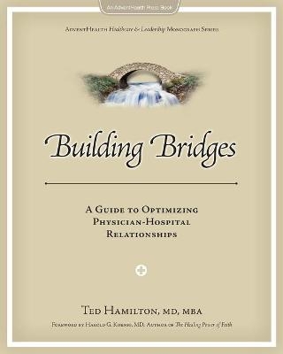 Building Bridges - Ted Hamilton