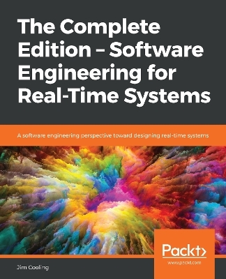 The The Complete Edition – Software Engineering for Real-Time Systems - Jim Cooling