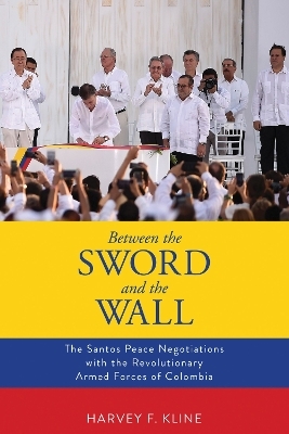 Between the Sword and the Wall - Harvey F. Kline