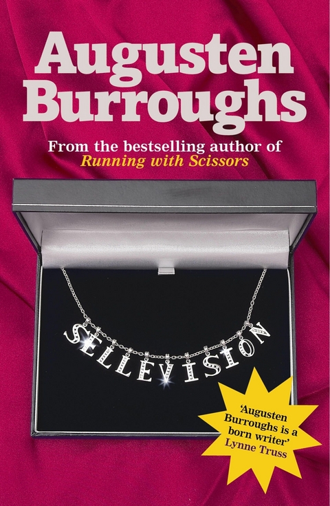 Sellevision -  Augusten Burroughs