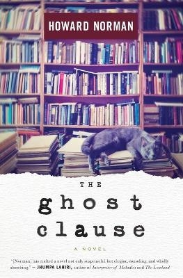 The Ghost Clause - Howard Norman