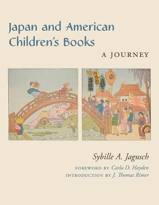 Japan and American Children's Books - Sybille Jagusch