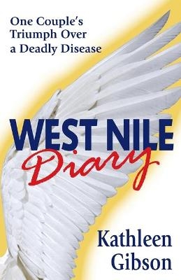 West Nile Diary - Kathleen Gibson