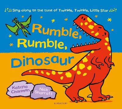Rumble, Rumble, Dinosaur - Katrina Charman