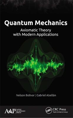 Quantum Mechanics - Nelson Bolivar, Gabriel Abellán