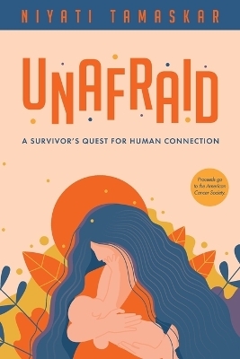 Unafraid - Niyati Tamaskar