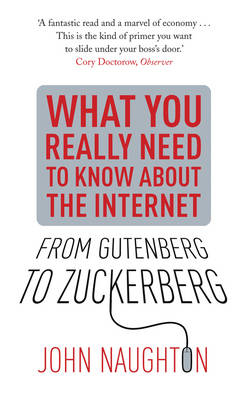 From Gutenberg to Zuckerberg -  John Naughton